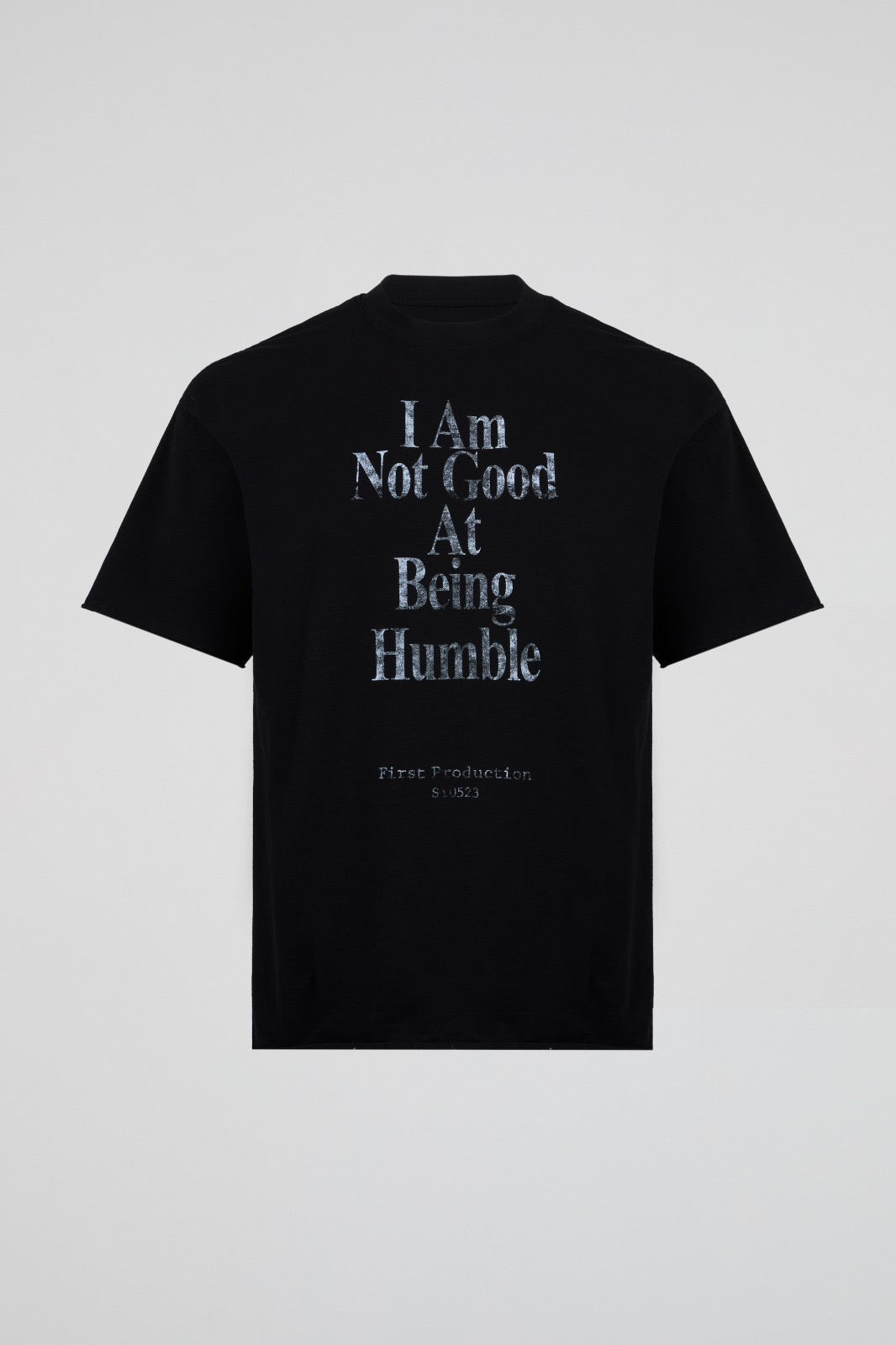 DUMIST - NOT GOOD AT BEING HUMBLE BLACK TEE